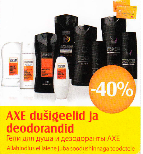 AXE dušigeel ja deodorandid  - 40%