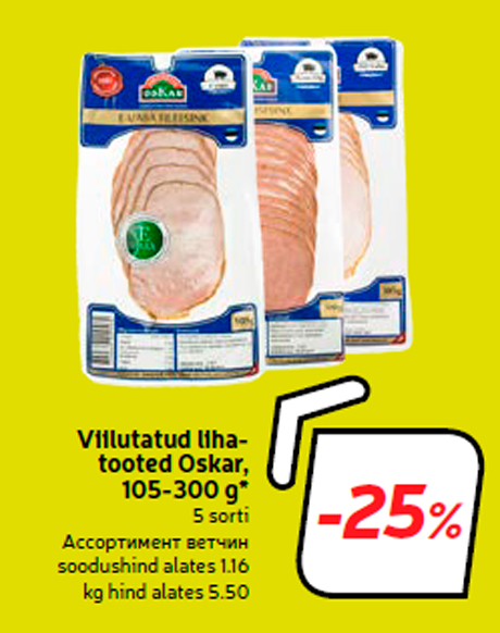 Viilutatud lihatooted Oskar, 105-300 g*  -25%