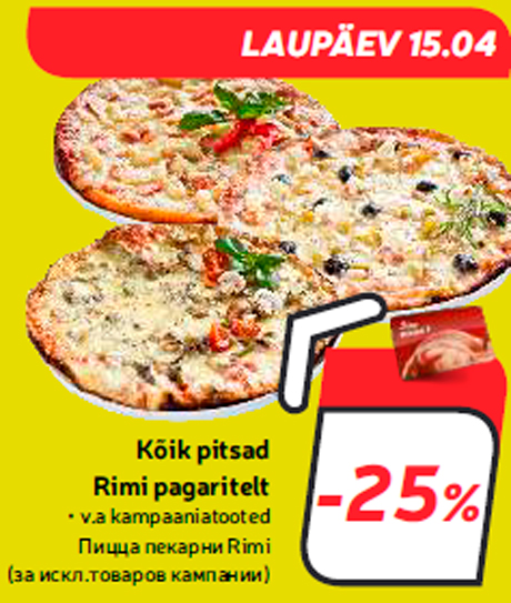 Kõik pitsad Rimi pagaritelt  -25%