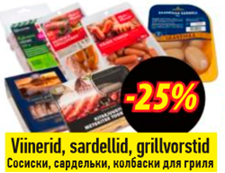 Viinerid, sardellid, grillvorstid  -25%