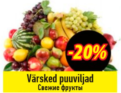 Värsked puuviljad  -20%