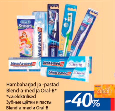 Hambaharjad ja -pastad  Blend-a-med ja Oral-B* -40%