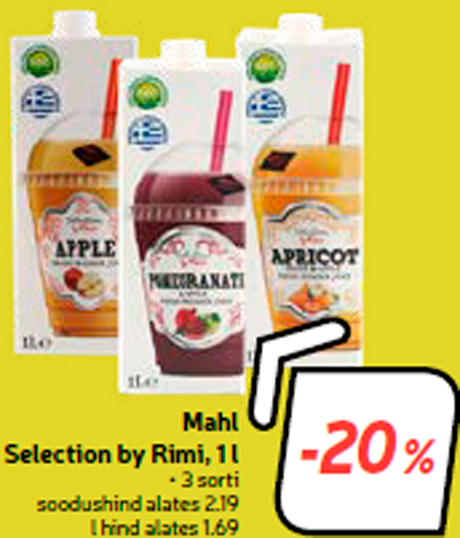 Mahl Selection by Rimi, 1 l -20%