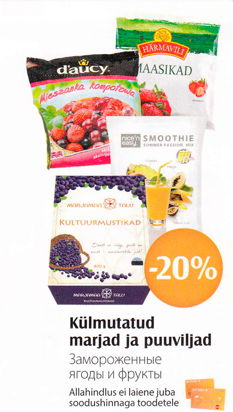 Külmutatud marjad ja puuviljad  -20%