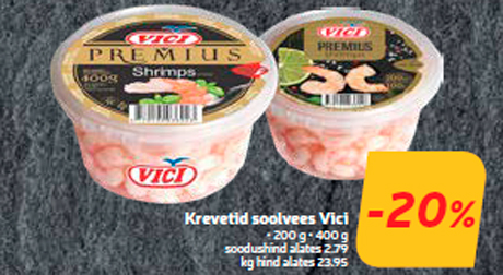 Krevetid soolvees Vici  -20%