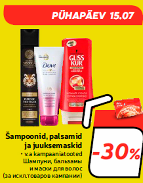 Šampoonid, palsamid ja juuksemaskid -30%