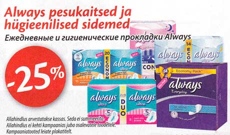 Always pesukaitsed ja hügieenilised sidemed  -25%