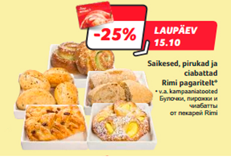 Saikesed, pirukad ja ciabattad Rimi pagaritelt*  -25%