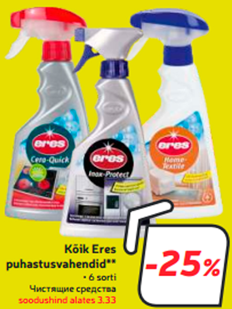 Kõik Eres puhastusvahendid**   -25%