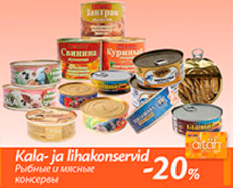 Kala- ja lihakonservid  -20%