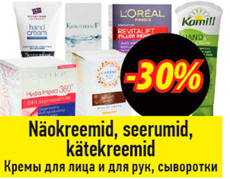 Näokreemid, seerumid, kätekreemid  -30%