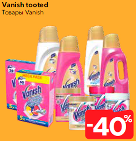 Vanish tooted  -40%