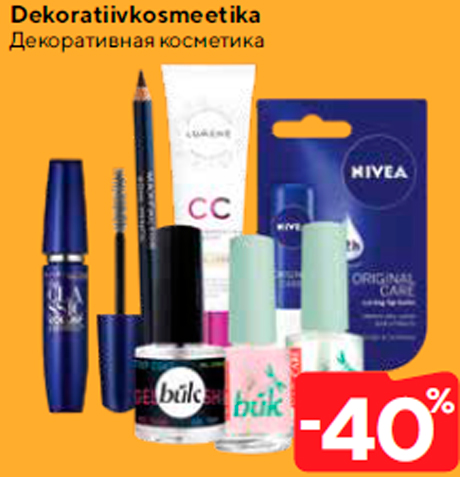 Dekoratiivkosmeetika  -40%