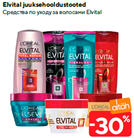 Elvital juuksehooldustooted  -30%