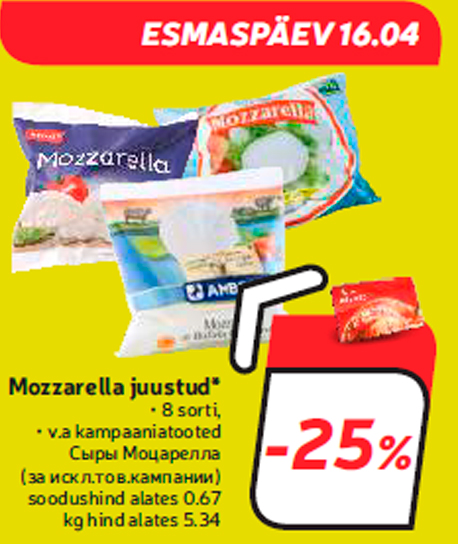 Mozzarella juustud*  -25%