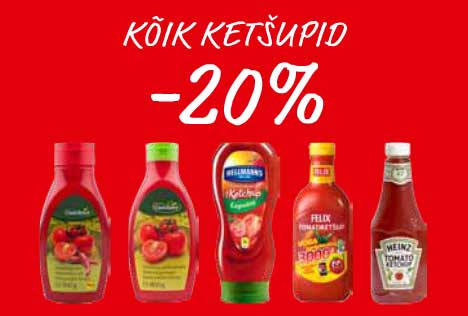 Kõik Ketšupid -20%