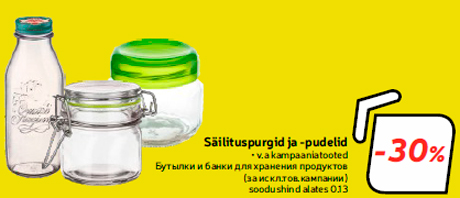 Säilituspurgid ja -pudelid  -30%