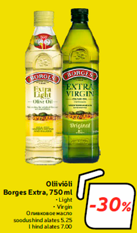 Oliiviõli
Borges Extra, 750 ml  -30%
