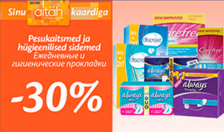 Pesukaitsmed ja hügieenilised sidemed  -30%