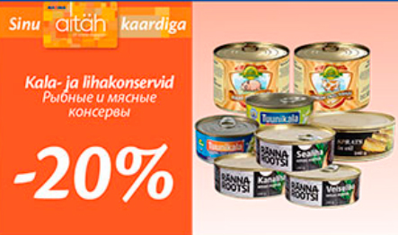 Kala- ja lihakonservid  -20%