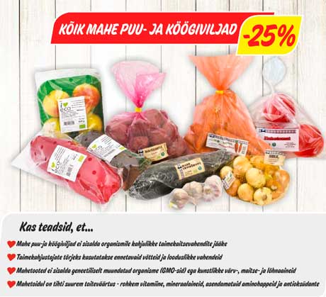 KÕIK MAHE PUU- JA KÖÖGIVILJAD -25%