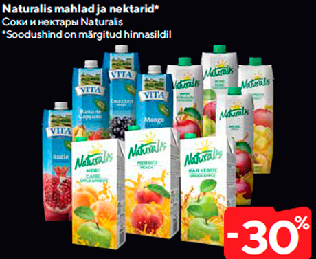 Naturalis mahlad ja nektarid*  -30%