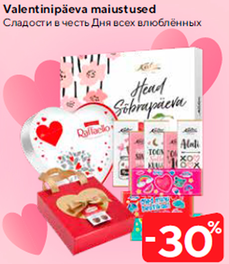 Valentinipäeva maiustused  -30%