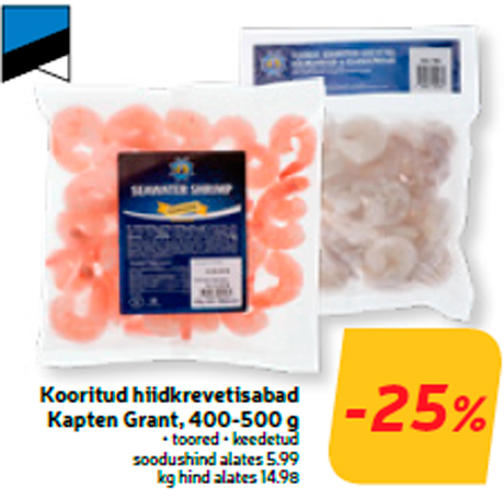 Kooritud hiidkrevetisabad Kapten Grant, 400-500 g  -25%