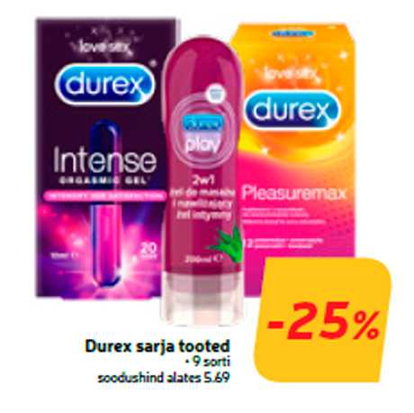 Durex sarja tooted  -25%
