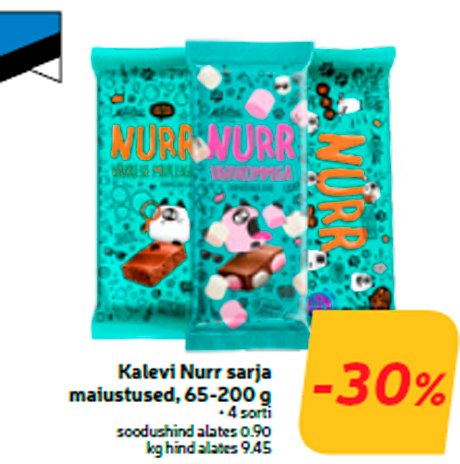 Kalevi Nurr sarja maiustused, 65-200 g  -30%
