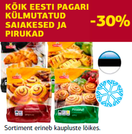 Kõik Eesti Pagari külmutatud  saiakesed ja pirukad -30%