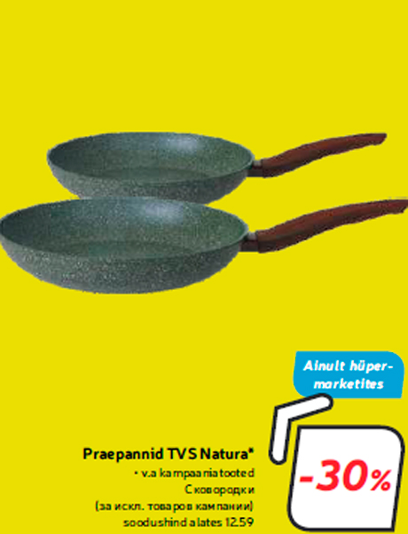 Praepannid TVS Natura*  -30%