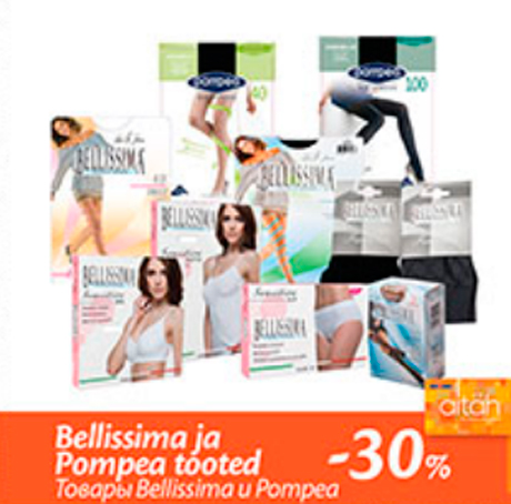 Belissima ja Pompea tooted  -30%