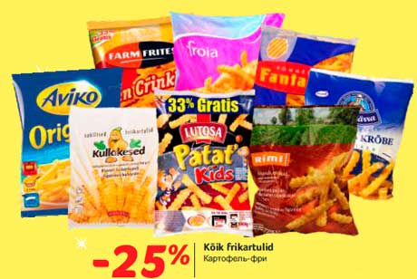 Kõik frikartulid -25%