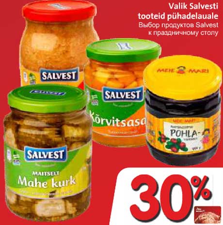 Valik Salvesti tooteid pühadelauale -30%