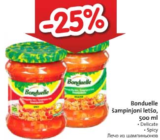 Bonduelle šampinjoni letšo, 500 ml -25%