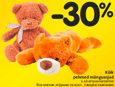 Kõik pehmed mänguasjad  -30%