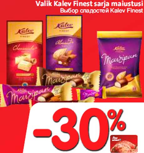 Valik Kalev Finest sarja maiustusi -30%