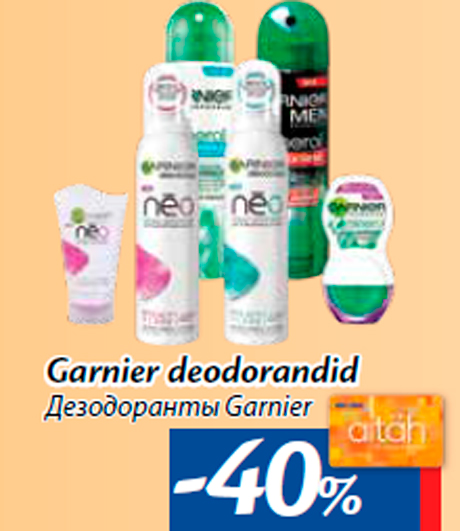 Garnier deodorandid -40%