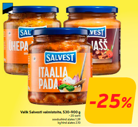 Valik Salvesti valmistoite, 530-900 g  -25%