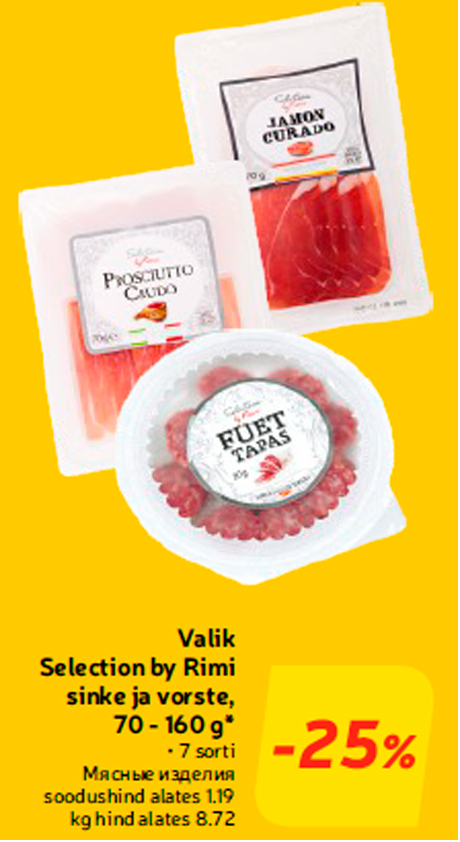 Valik Selection by Rimi sinke ja vorste, 70 - 160 g*  -25%