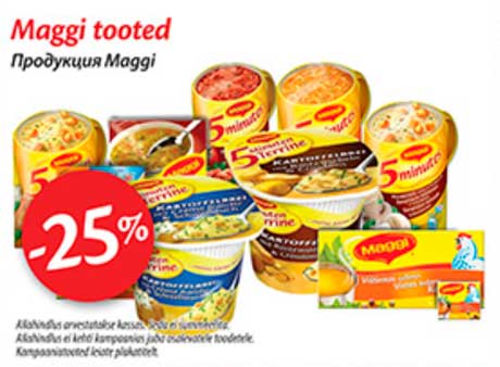 Maggi tooted  -25%