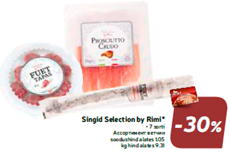 Singid Selection by Rimi*  -30%