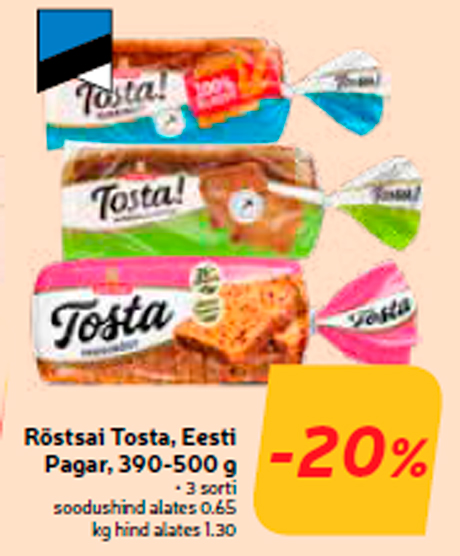 Röstsai Tosta, Eesti Pagar, 390-500 g  -20%
