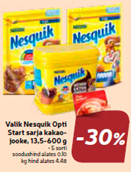 Valik Nesquik Opti Start sarja kakaojooke, 13,5-600 g  -30%
