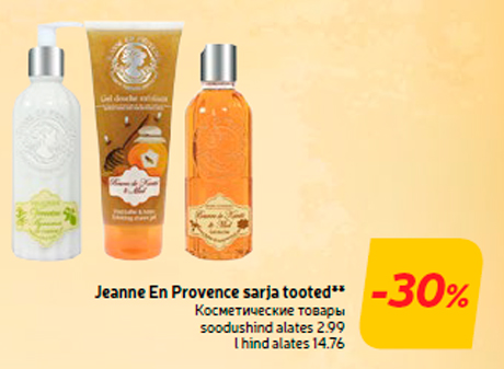 Jeanne En Provence sarja tooted**  -30%