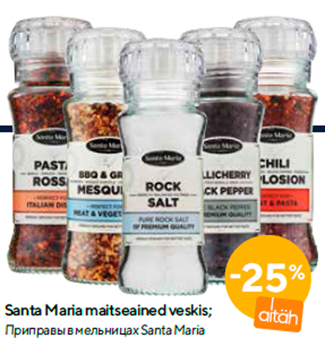 Santa Maria maitseained veskis -25%