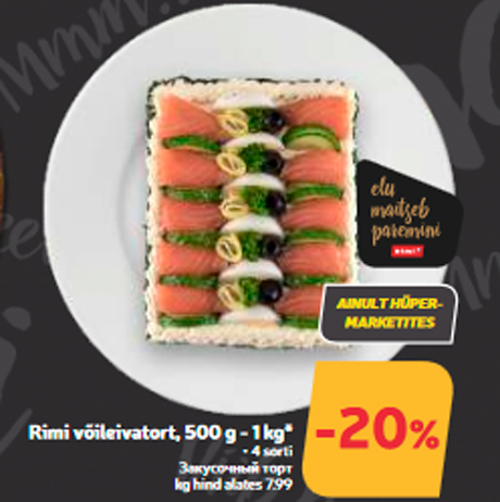 Rimi võileivatort, 500 g - 1 kg*  -20%