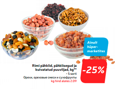 Rimi pähklid, pähklisegud ja kuivatatud puuviljad, kg**  -25%