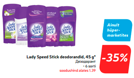 Lady Speed Stick deodorandid, 45 g*  -35%